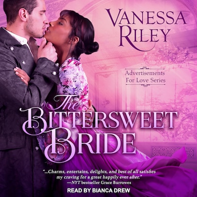 The Bittersweet Bride – omslag til lydbogen af Vanessa Riley