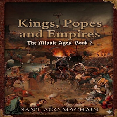Kings, Popes and Empires