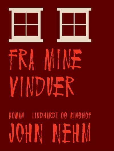 Fra mine vinduer – omslag til lydbogen af John Nehm