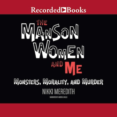 The Manson Women and Me – omslag til lydbogen af Nikki Meredith