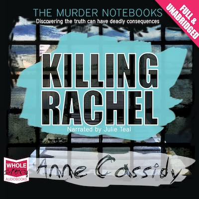 Killing Rachel – omslag til lydbogen af Anne Cassidy