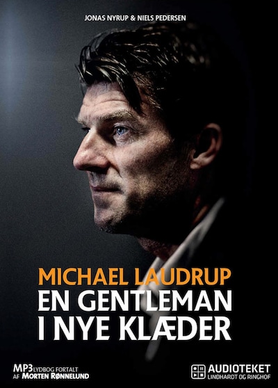 Michael Laudrup - en gentleman i nye klæder – omslag til lydbogen af Jonas Nyrup, Niels Pedersen