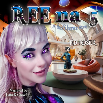 REEna 5 – omslag van het luisterboek van Ed Rosek