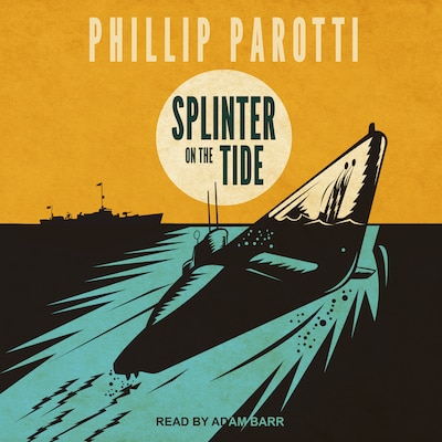 Splinter on the Tide – omslag til lydbogen af Phillip Parotti