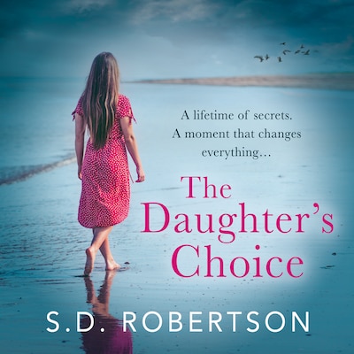 The Daughter’s Choice