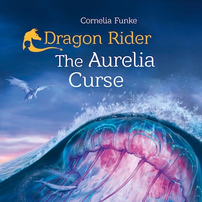 Dragon Rider - The Aurelia Curse (Unabridged) – omslag til lydbogen af Cornelia Funke