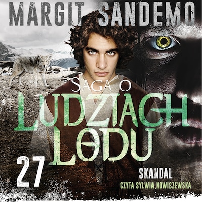 Saga o Ludziach Lodu 27: Skandal