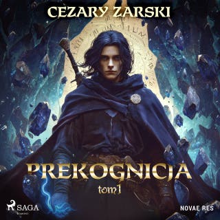 Prekognicja. Tom 1 – okładka audiobooka, autor Cezary Zarski