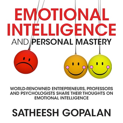 Emotional Intelligence and Personal Mastery – omslag til lydbogen af Satheesh Gopalan