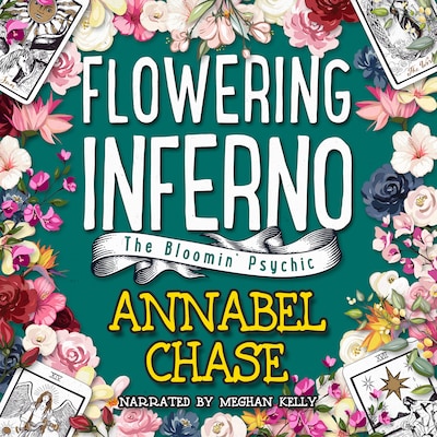 Flowering Inferno – omslag til lydbogen af Annabel Chase