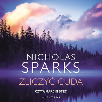 Zliczyć cuda – okładka audiobooka, autor Nicholas Sparks