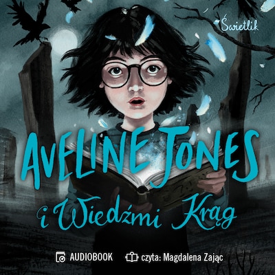 Aveline Jones i Wiedźmi Krąg. Tom 2 – okładka audiobooka, autor Phil Hickes