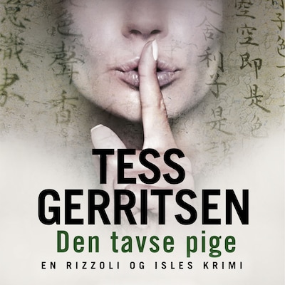 Den tavse pige – omslag til lydbogen af Tess Gerritsen