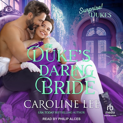 The Duke’s Daring Bride – omslag til lydbogen af Caroline Lee