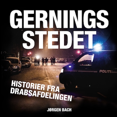 Gerningsstedet – omslag til lydbogen af Jørgen Bach, Knirke Egede