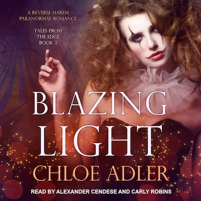 Blazing Light – omslag til lydbogen af Chloe Adler