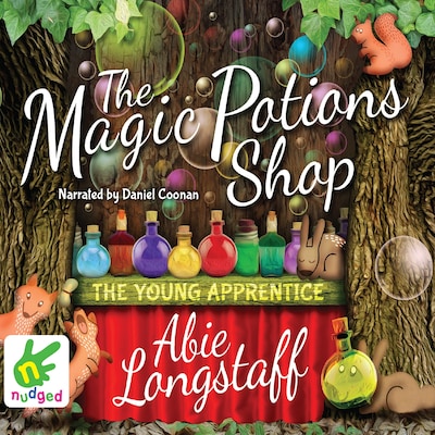The Magic Potions Shop: The Young Apprentice – omslag til lydbogen af Abie Longstaff