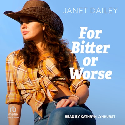 For Bitter or Worse – omslag til lydbogen af Janet Dailey