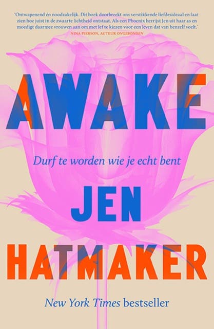 Awake: Durf te worden wie je echt bent
