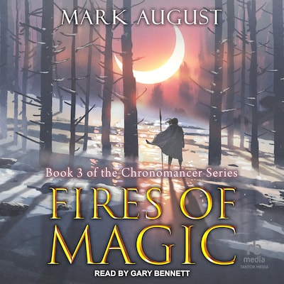 Fires of Magic – omslag til lydbogen af Mark August