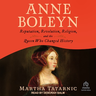 Anne Boleyn – omslag til lydbogen af Martha Tatarnic