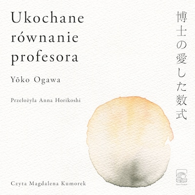 Ukochane równanie profesora – okładka audiobooka, autor Yoko Ogawa