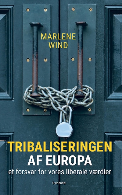 Tribaliseringen af Europa – omslag til lydbogen af Marlene Wind