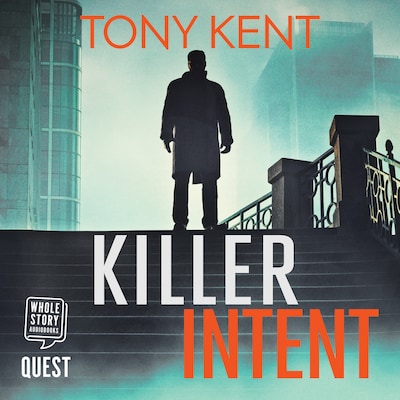Killer Intent – omslag til lydbogen af Tony Kent