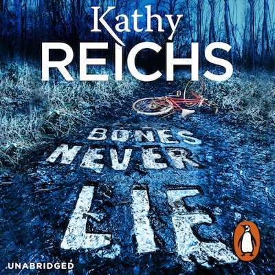 Bones Never Lie – omslag til lydbogen af Kathy Reichs