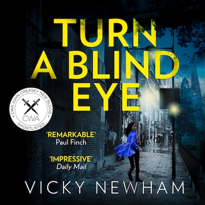 Turn a Blind Eye – omslag til lydbogen af Vicky Newham