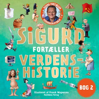 Sigurd fortæller verdenshistorie - bog 2 – omslag til lydbogen af Sigurd Barrett