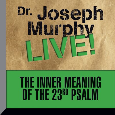 The Inner Meaning the 23rd Psalm – omslag til lydbogen af Joseph Murphy