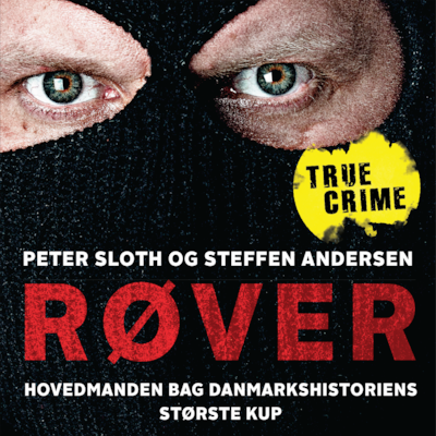 Røver – omslag til lydbogen af Peter Sloth, Steffen Andersen