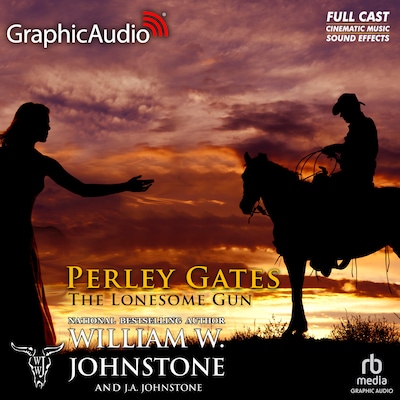 The Lonesome Gun [Dramatized Adaptation] – omslag til lydbogen af William W. Johnstone, J.A. Johnstone