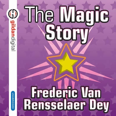 The Magic Story – omslag til lydbogen af Frederic Van Rensselaer Day