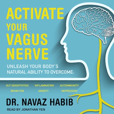 Activate Your Vagus Nerve – omslag til lydbogen af Dr. Navaz Habib