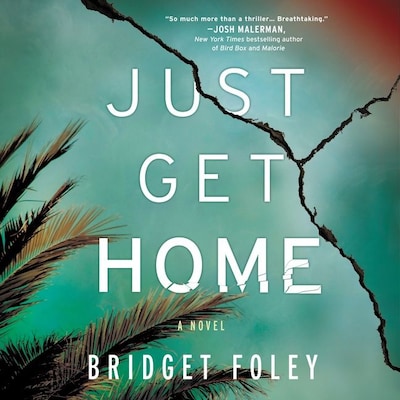 Just Get Home