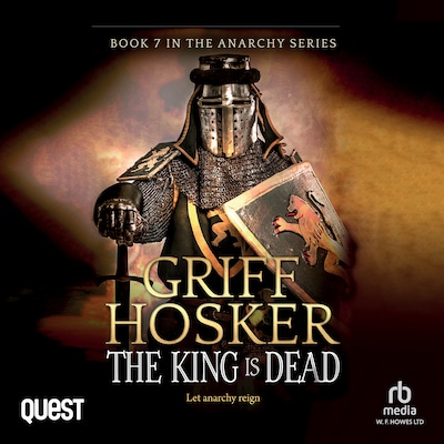The King is Dead – omslag til lydbogen af Griff Hosker