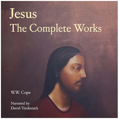 Jesus: The Complete Works – omslag til lydbogen af W.W. Cope