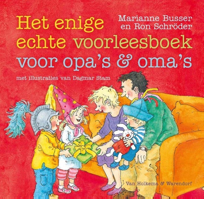 Het enige echte voorleesboek voor opa's en oma's