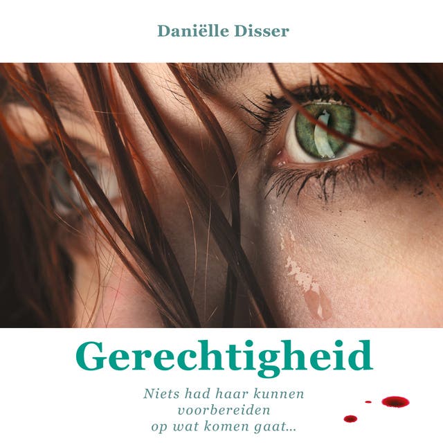 Gerechtigheid – omslag van het luisterboek van Daniëlle Disser