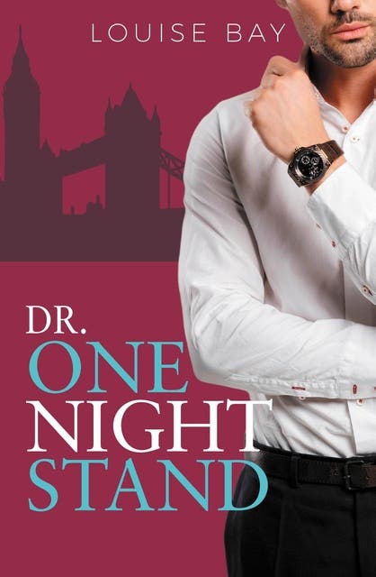 Dr Onenightstand – omslag van het luisterboek van Louise Bay
