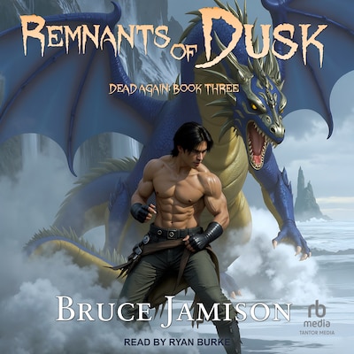 Remnants of Dusk – omslag til lydbogen af Bruce Jamison