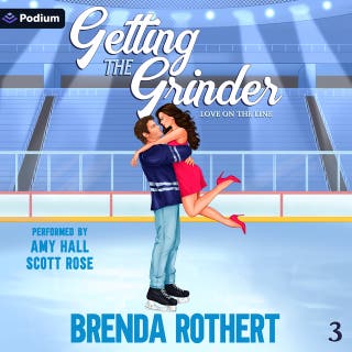 Getting the Grinder: Love on the Line, Book 3 – omslag till ljudboken av Brenda Rothert