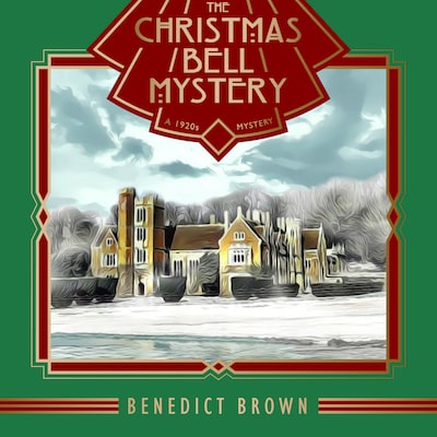 The Christmas Bell Mystery – okładka audiobooka, autor Benedict Brown