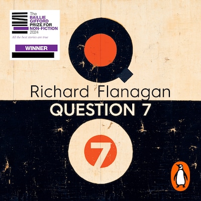 Question 7 – omslag til lydbogen af Richard Flanagan