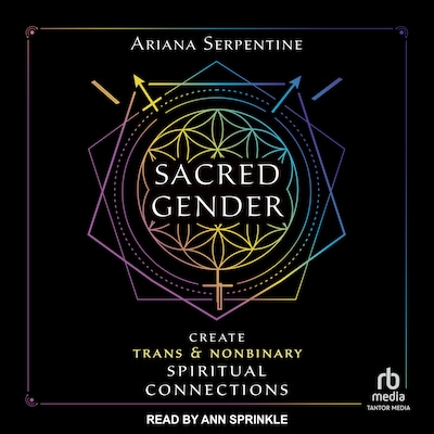 Sacred Gender – omslag til lydbogen af Ariana Serpentine