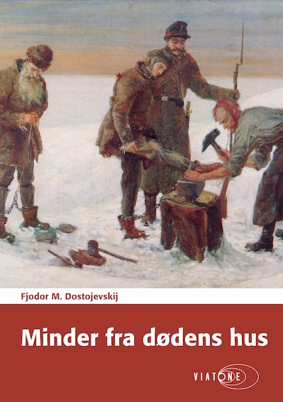 Minder fra dødens hus – omslag til lydbogen af Fjodor Dostojevskij