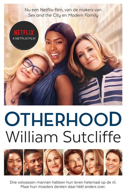 Otherhood: Drie volwassen mannen hebben hun leven helemaal op de rit. Maar hun moeders denken daar héél anders over. – omslag van het luisterboek van William Sutcliffe