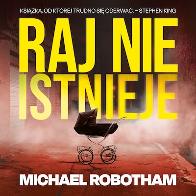 Raj nie istnieje – okładka audiobooka, autor Michael Robotham